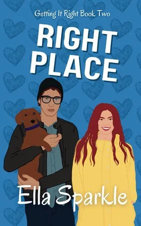 Book cover: Right Place: Getting it Right Book 2 by Sparkle, Ella