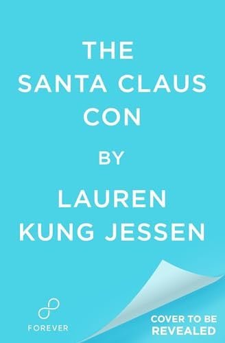 Book cover: The santa claus con by Jessen, Laura Kung