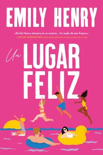 Book cover: Un lugar feliz by Henry, Emily