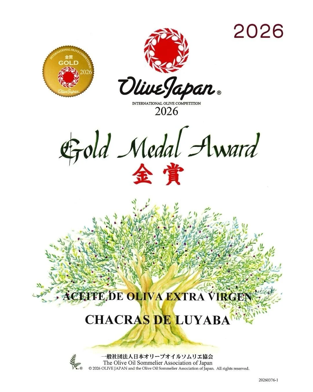 Medalla de Oro en Olive Japan 2026.

Olive Japan es una de las competencias internacionales de aceite de oliva m&aacute;s exigentes del mundo. Recibir este reconocimiento para nuestro Aceite de Oliva Extra Virgen es una confirmaci&oacute;n de lo que 