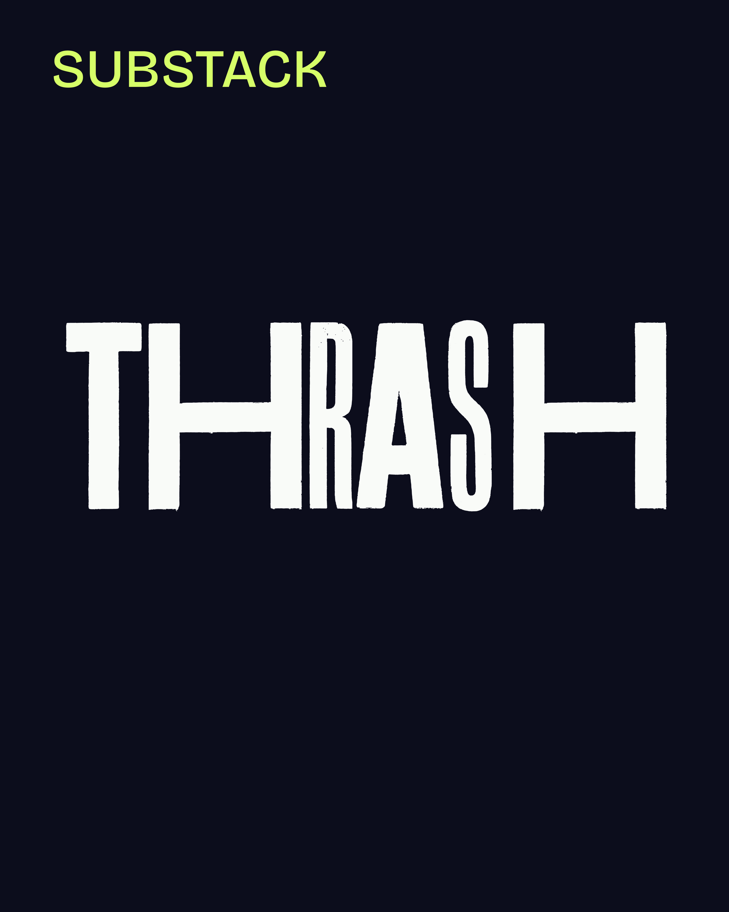 Black background with THRASH in bold white letters