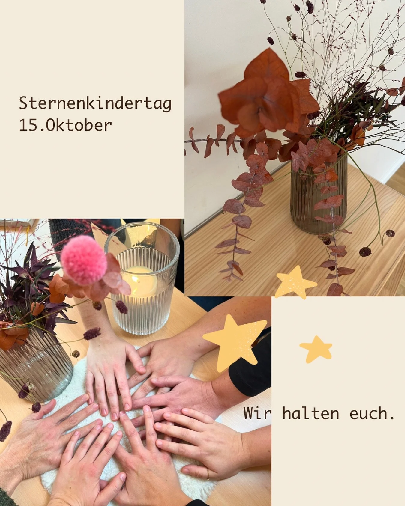 Der 15. Oktober ist der Gedenktag f&uuml;r Sternenkinder. 
Kleine Seelen, die sich w&auml;hrend der Schwangerschaft, bei der Geburt oder kurz danach verabschiedet haben. 
Der Tag soll Familien Raum geben f&uuml;r ihren Schmerz, ihre Trauer, ihre Erin