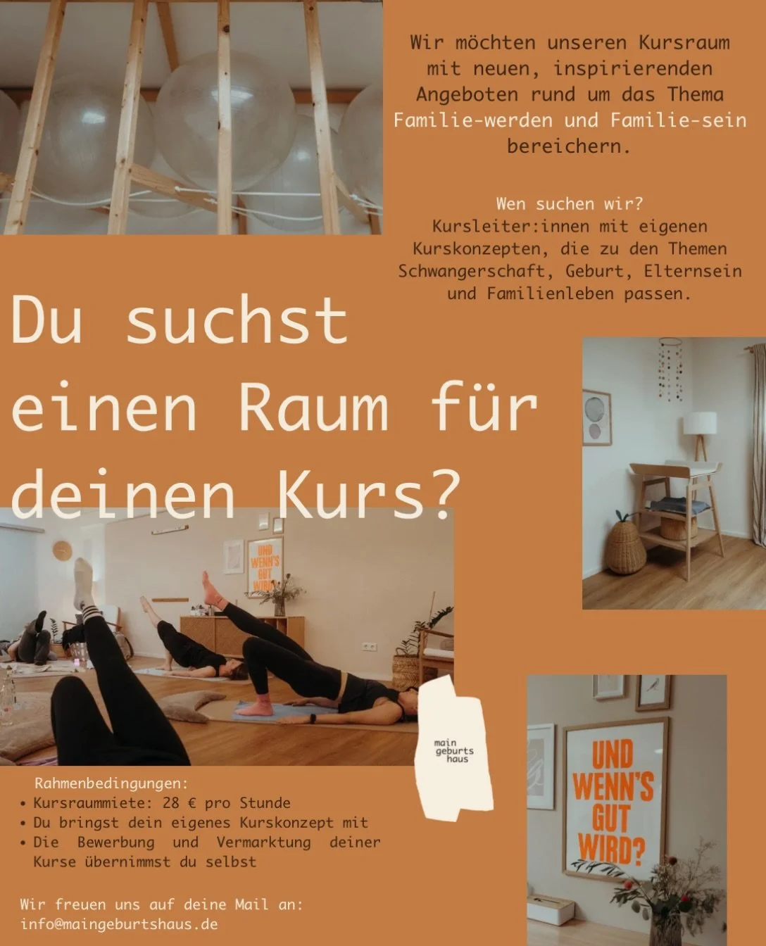 Dein Kurs k&ouml;nnte gut bei uns reinpassen?
Schreib uns gern eine Mail an info@maingeburtshaus.de ✨