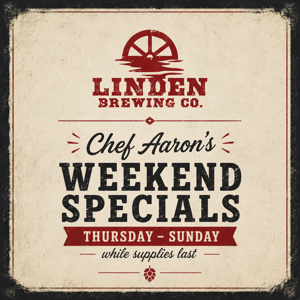 Weekend Specials - Thursday through Sunday