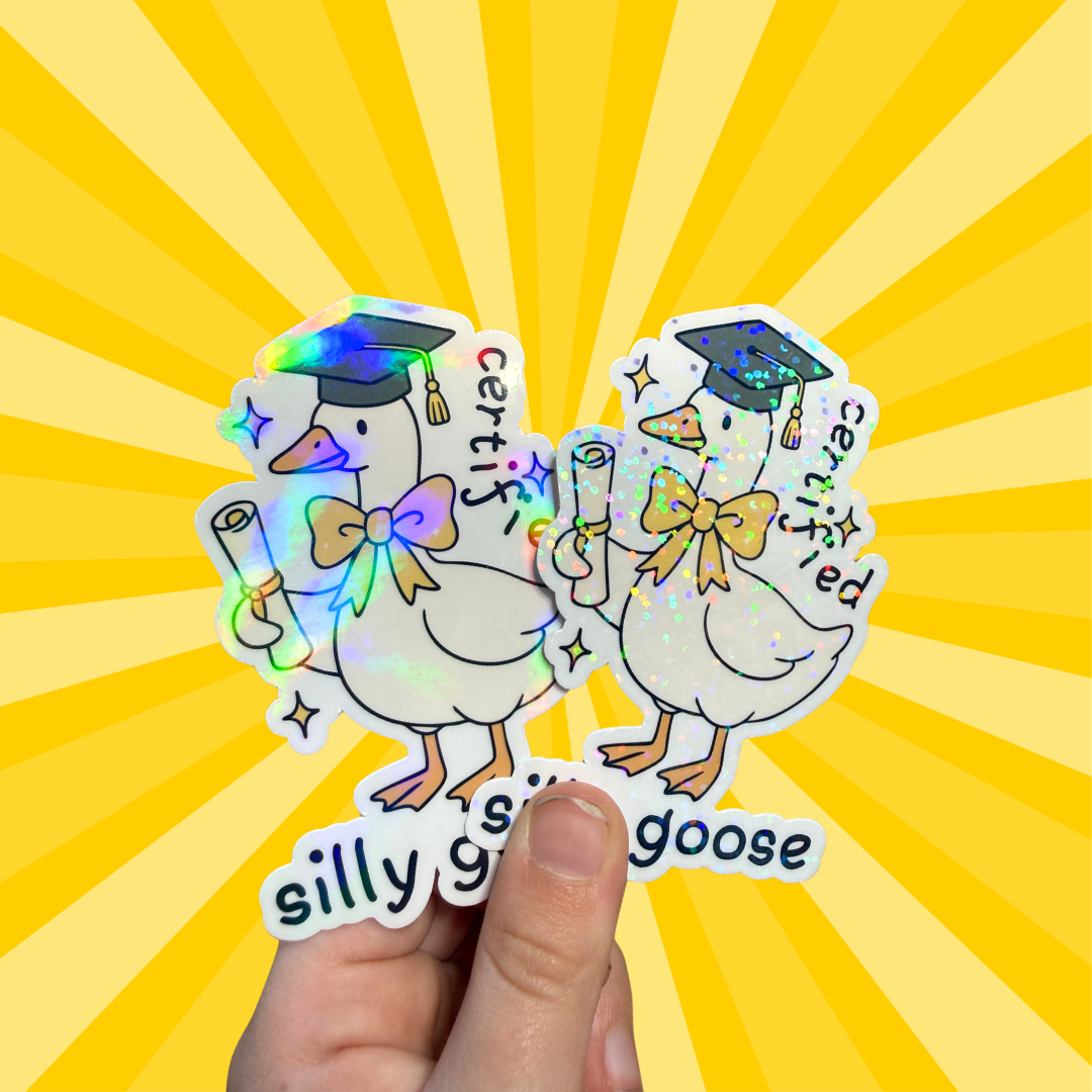 Certified Silly Goose