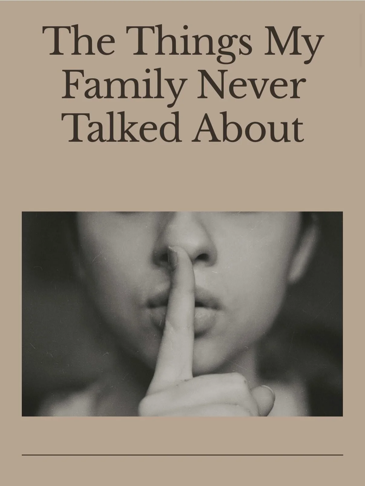Most families have things that go unspoken&mdash;certain topics, questions, or feelings that seemed better left alone. Growing up around that kind of silence can shape how you relate to your own emotions and to other people now.
You might notice you 