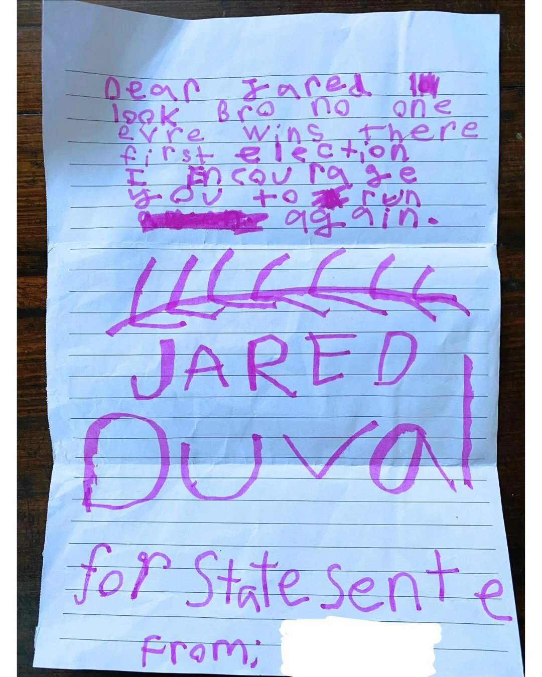 I received this letter after the Democratic primary for State Senate in 2022 from one of my youngest supporters (note: name blocked out for privacy). Her words meant a lot to me then and they still do. So today, I&rsquo;m happy to say to that young f