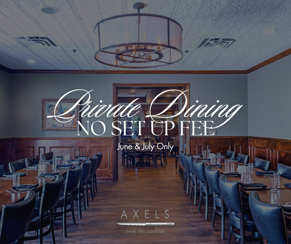 Private Dining at Axels Roseville