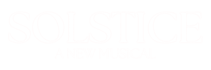 SOLSTICE: A New Musical