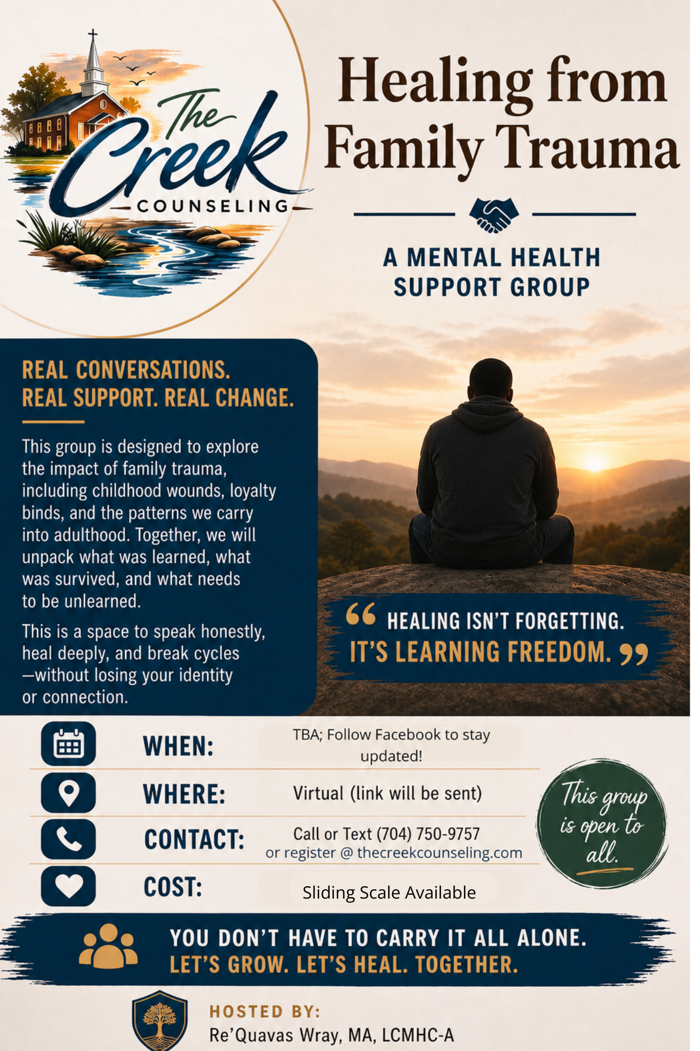 Flyer for a mental health support group titled "Healing from Family Trauma" hosted by The Creek Counseling. It features an illustration of a creek with a church, trees, and birds at sunset, and includes details about the group sessions, schedule, contact information, and encouragement to join.