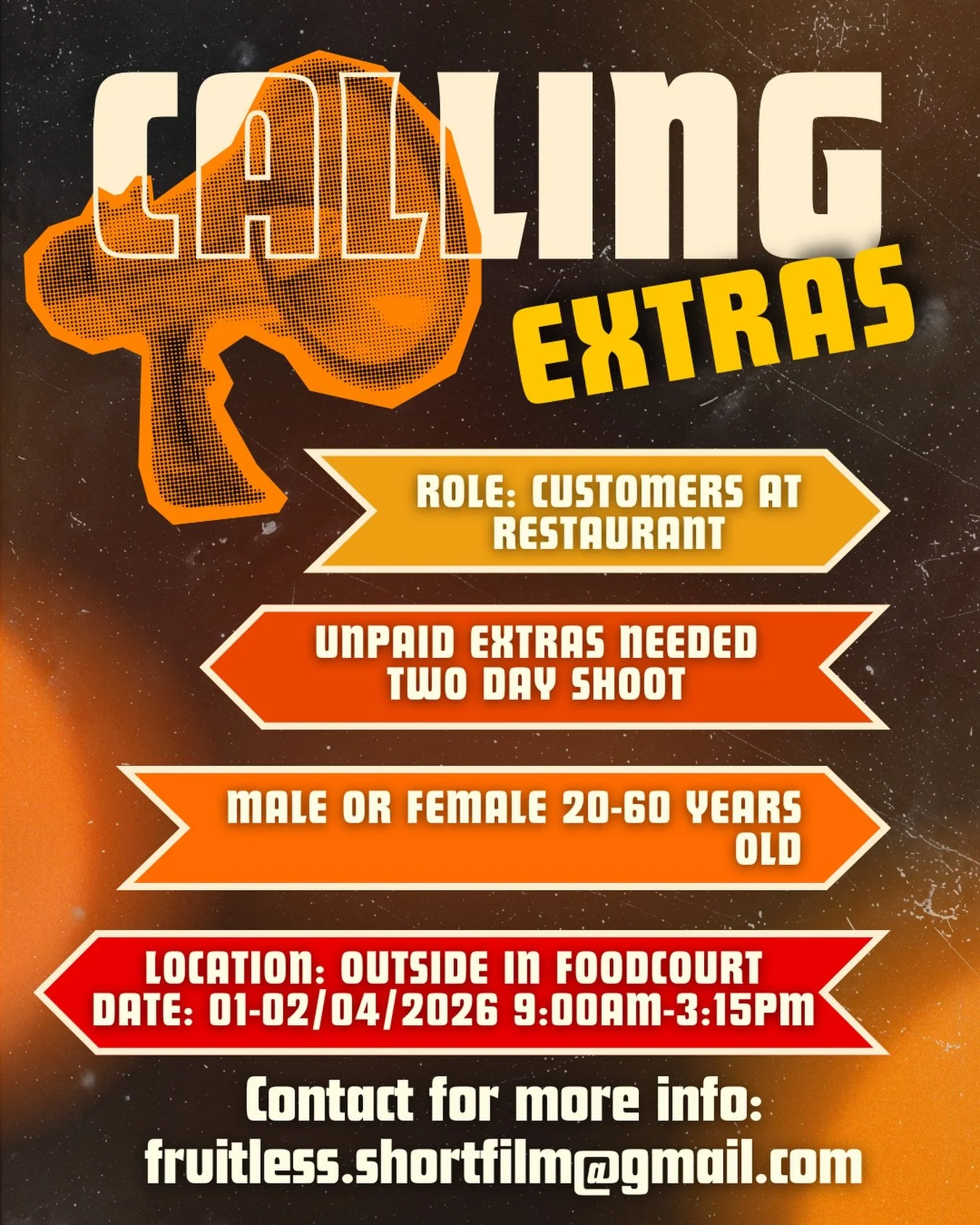 EXTRAS NEEDED 🪡
Be a part of Fruitless!
Role : Customers at restaurant
Dates: 1st-2nd April
Call time: 9:00AM-3:15PM

If you are interested please contact us here or at fruitless.shortfilm@gmail.com

#extras #castingcall #shortfilm#fruitless #gradua