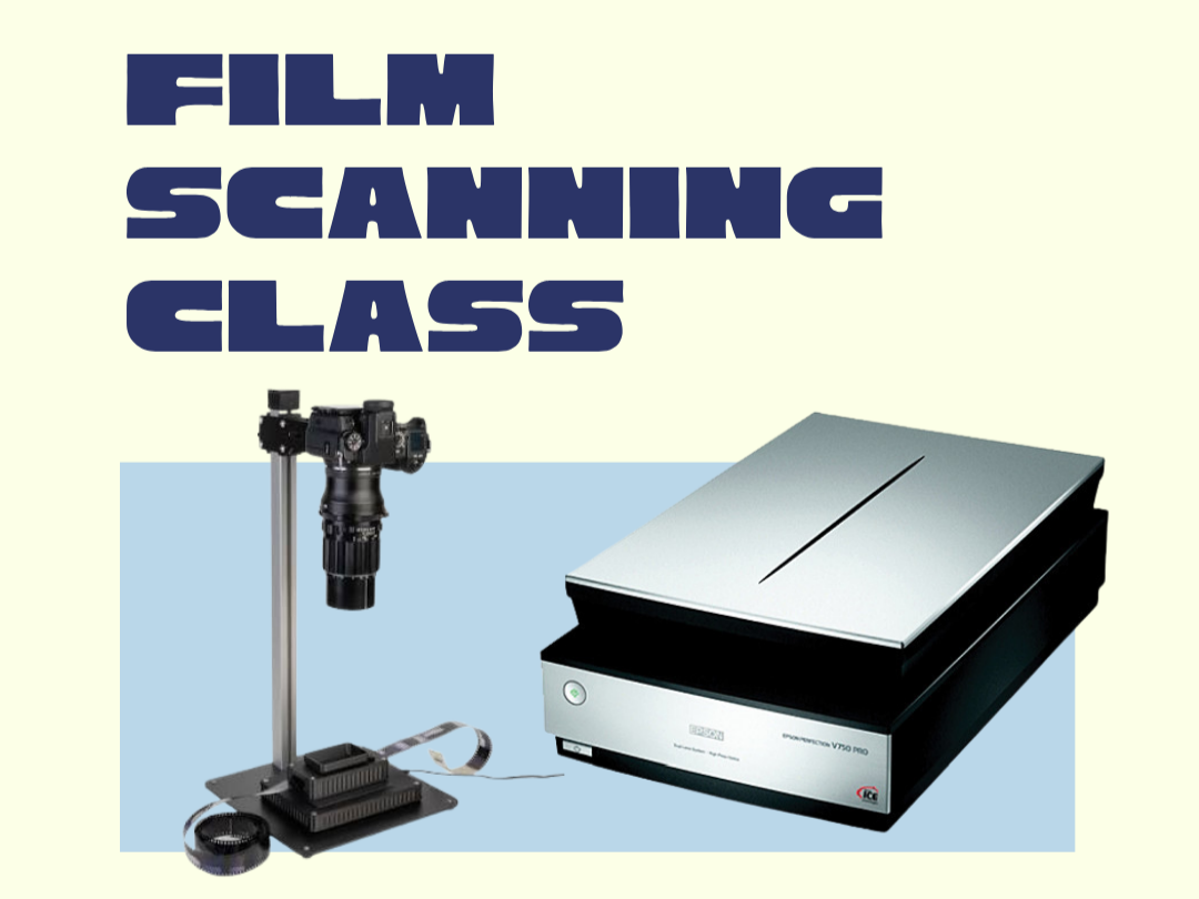 CLASS: FILM SCANNING 101