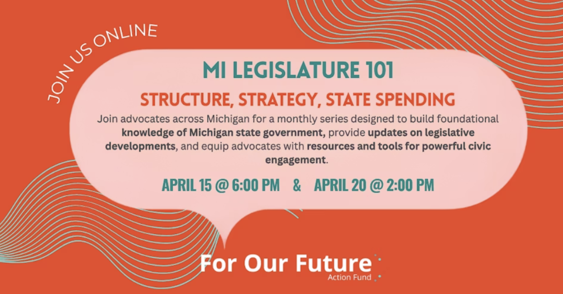 MI Legislature 101: Structure, Strategy, and State Spending