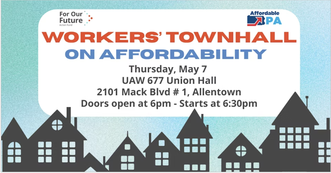 Workers’ Townhall on Affordability