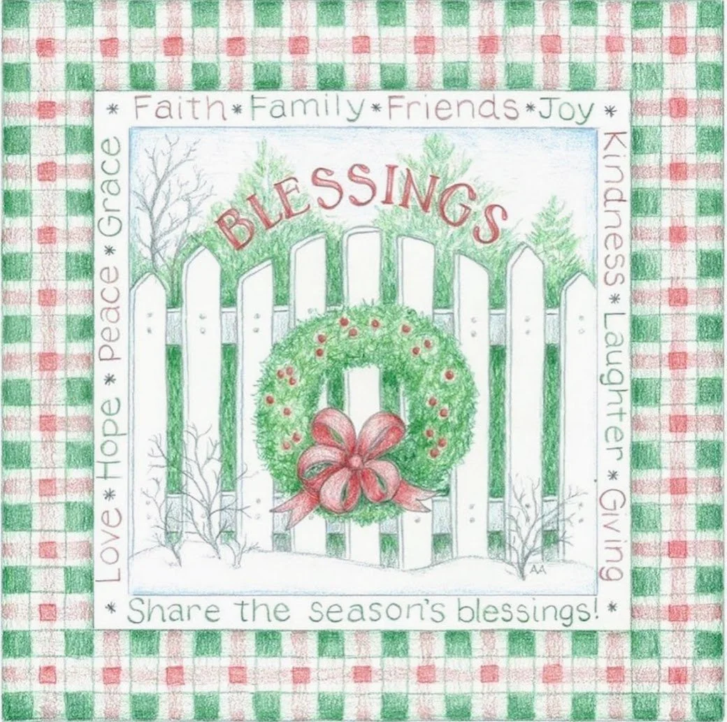 A hand-drawn Christmas themed illustration featuring a white picket fence with a green wreath decorated with red berries and a pink bow in the center. The word 'Blessings' is written above the wreath. The background shows a border with a plaid patter