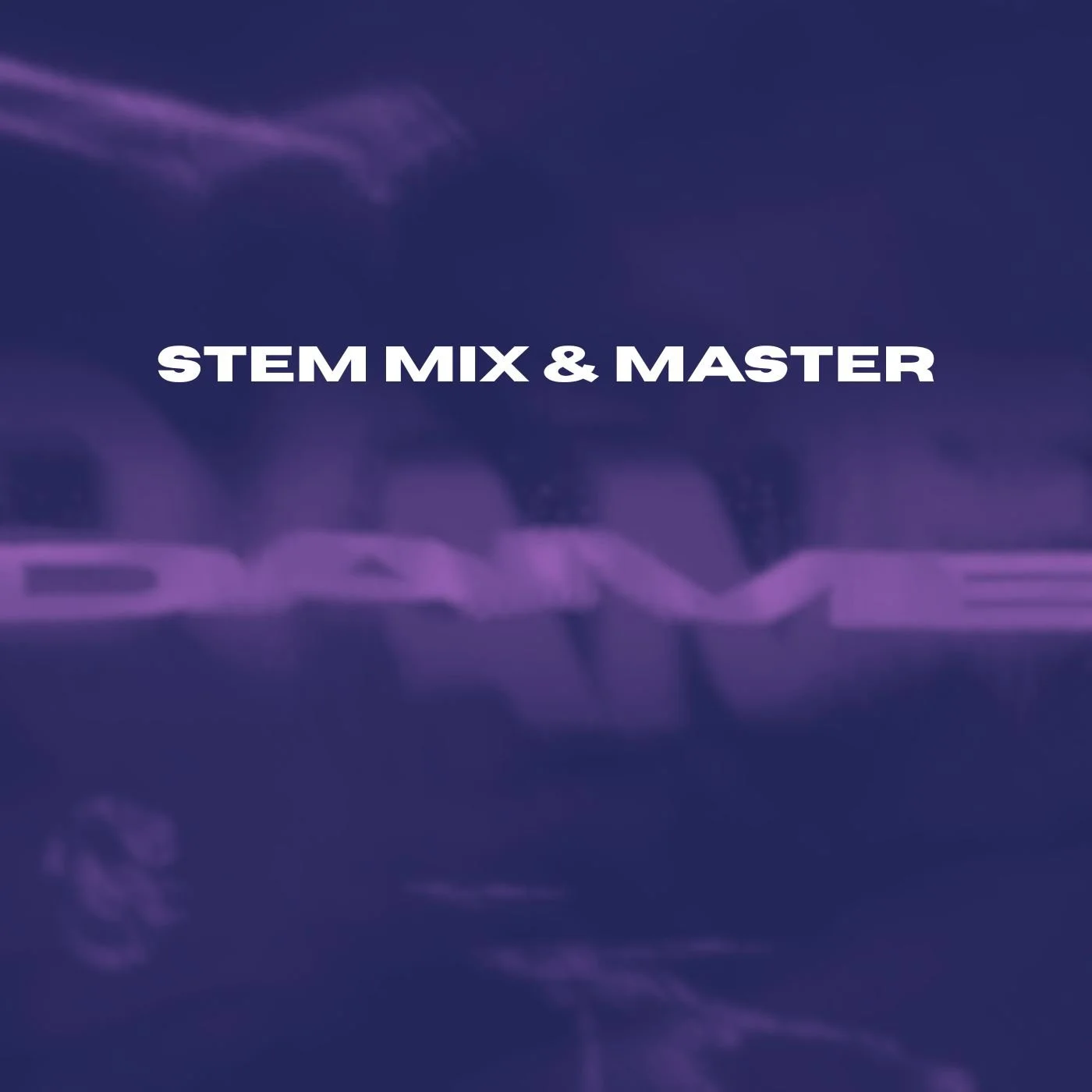 Stem Mix & Master