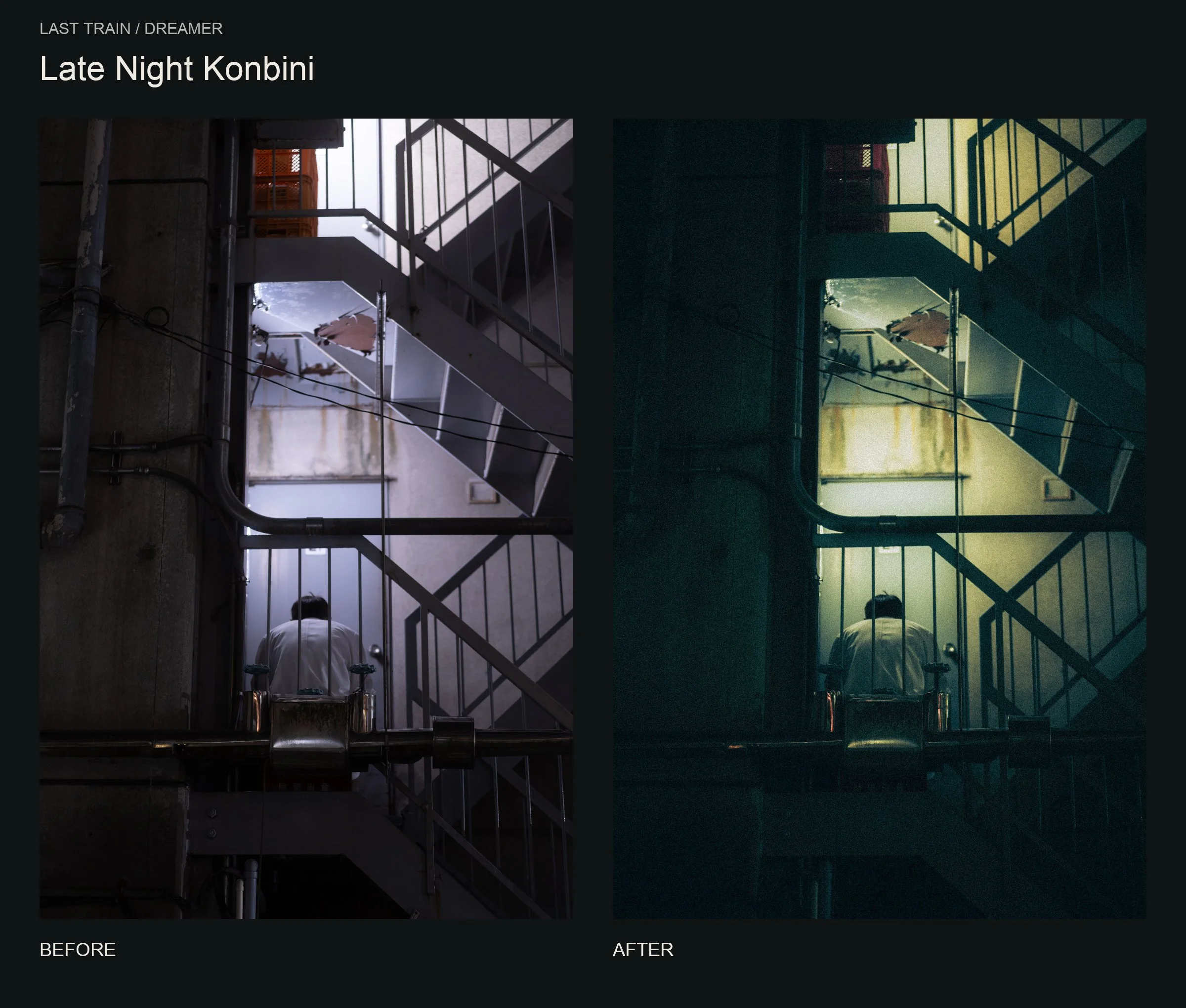 Before and after Late Night Konbini: a person behind an outdoor staircase, with deep teal shadows and yellow-green light.