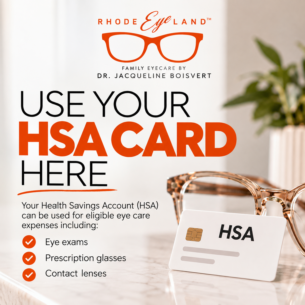 using you HSA for optical care and eyewear in RI