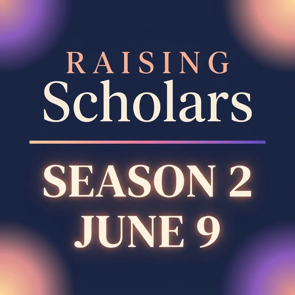 🎙️ IT'S ALMOST TIME. ✨

Season 2 of the Raising Scholars Podcast drops June 9 and we are coming in with EVERYTHING.

This season is built around the R.A.I.S.E.&trade; Framework &mdash; our anchor for raising K&ndash;8 learners who thrive with confid