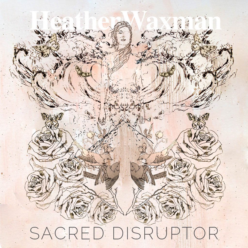 Sacred Disruptor (Sound Healing Album) - Released 2018