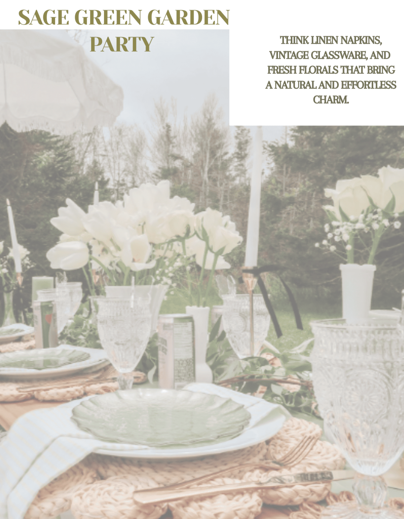 Table set for a garden party with white floral arrangements, vintage glassware, and sage green dinnerware, in a lush outdoor setting.