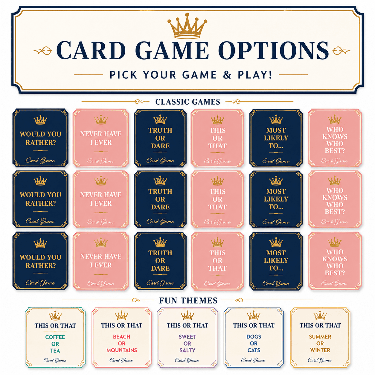 A selection of card game options for choosing and playing, including classic themes like "Would You Rather?" and "Never Have I Ever," as well as fun themes like "Coffee or Tea" and "Beach or Mountains."