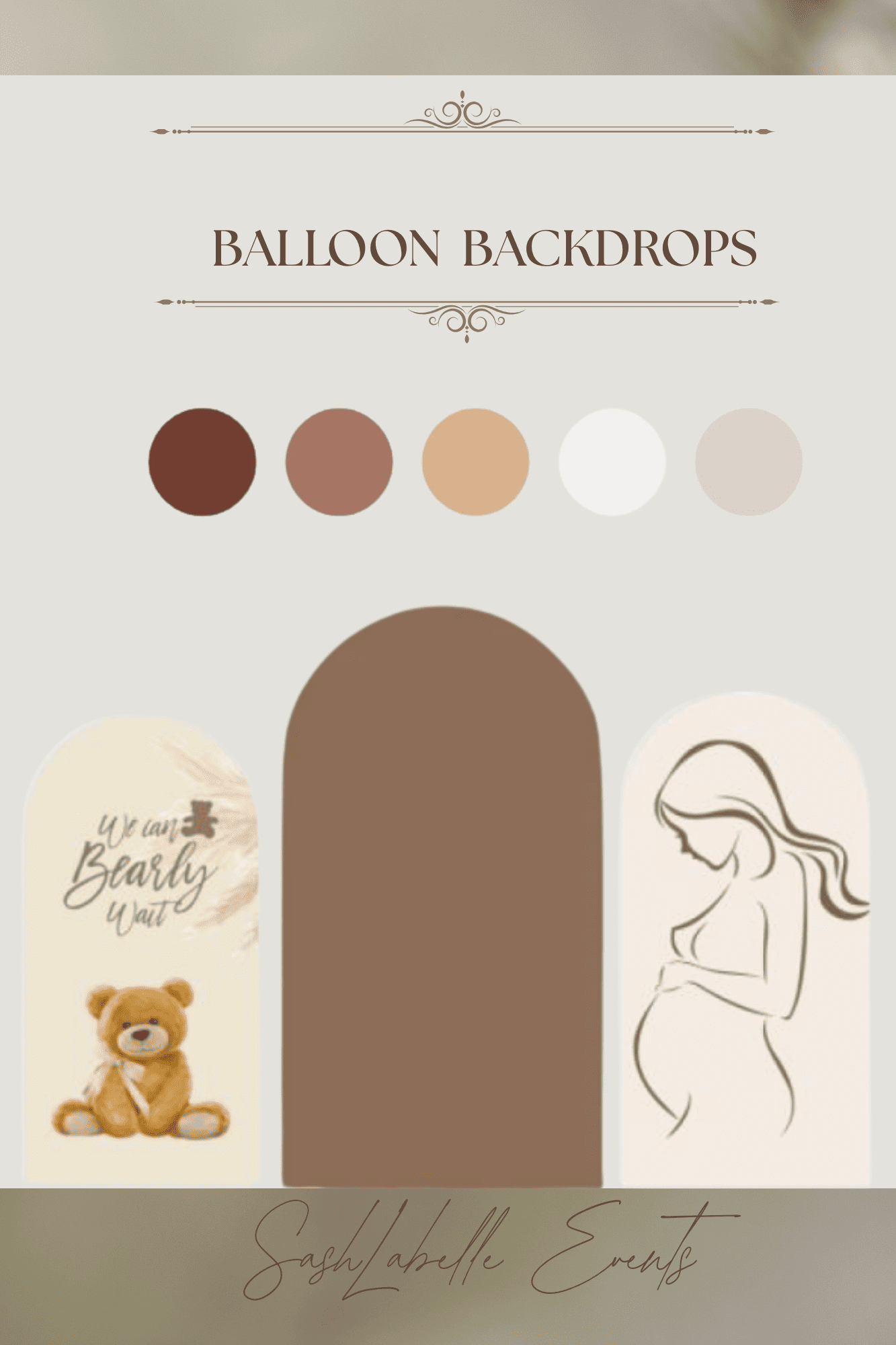 A digital display showing a branding for "Balloon Backdrops" with a color palette of browns, beiges, white, and cream. The display features a cute illustration of a pregnant woman, a teddy bear with a bow, and a motivational quote about being brave, 
