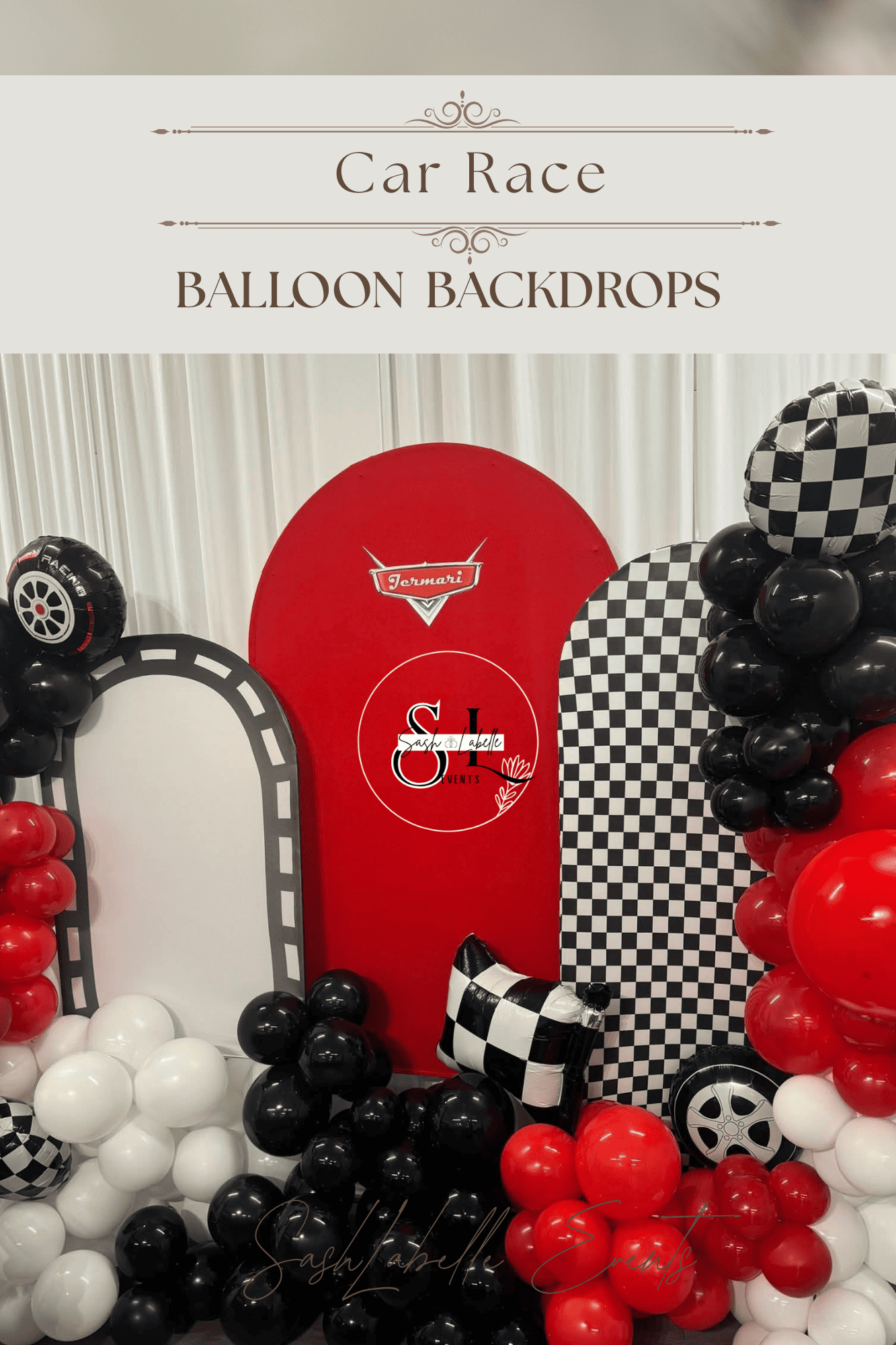 Balloon backdrop with black, white, red, and checkered balloons, featuring a sign that reads "Car Race Balloon Backdrops" with racing-themed decorations.