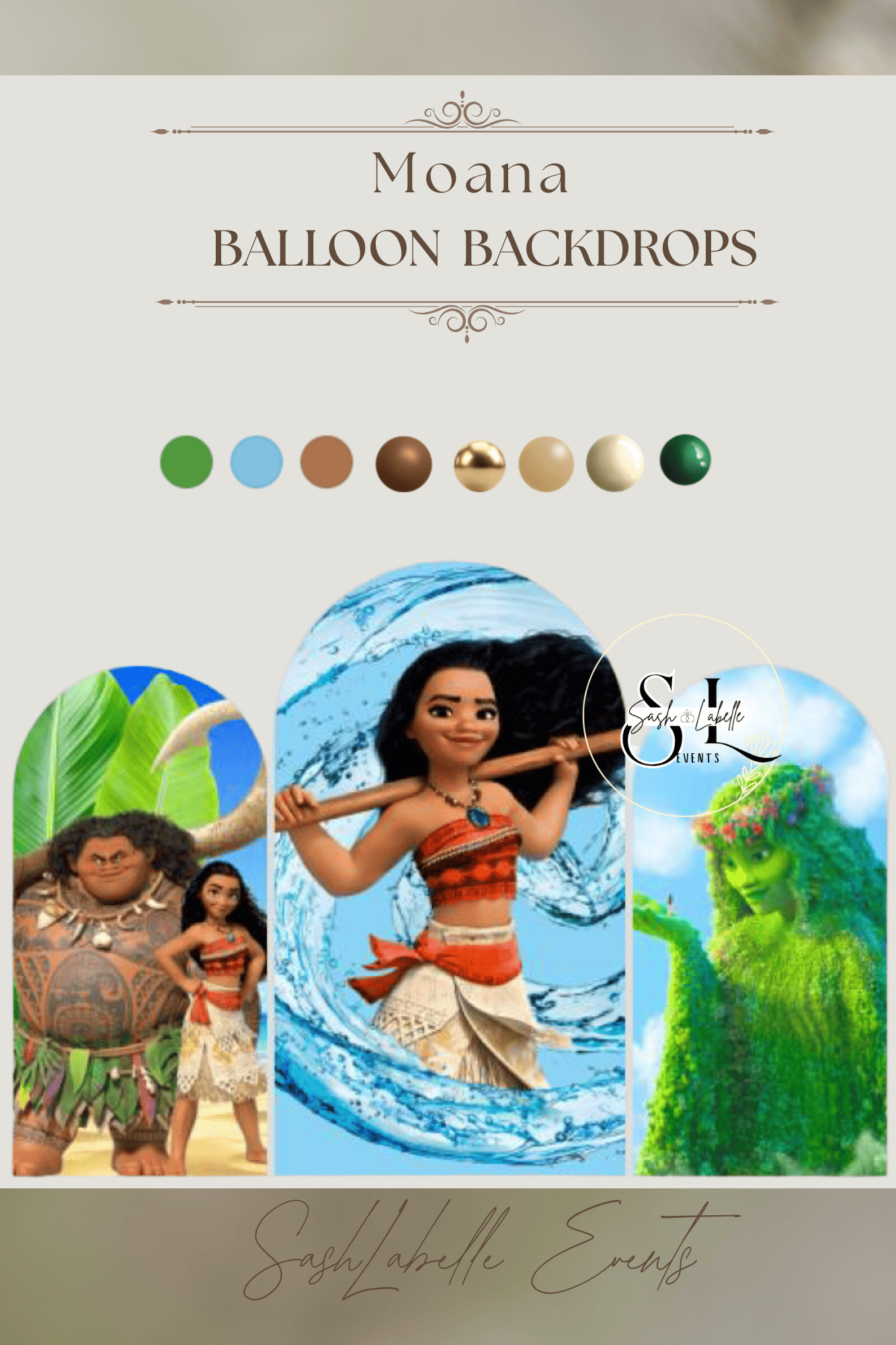 A promotional flyer for Moana balloon backdrops featuring colorful balloons and characters from the movie Moana, including the main character with a paddle, Maui, and others.