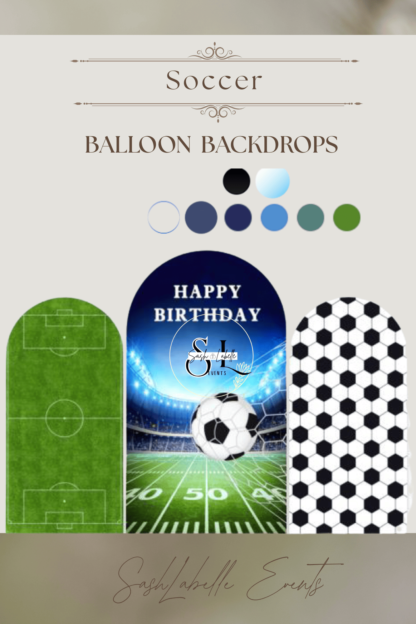 A digital image of birthday balloon backdrops with soccer themes. The designs include a green soccer field, a stadium with soccer balls and 'HAPPY BIRTHDAY' text, and a black-and-white soccer ball pattern.