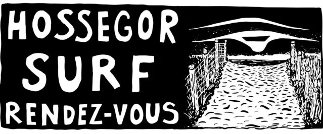 HOSSEGOR SURF RENDEZ-VOUS