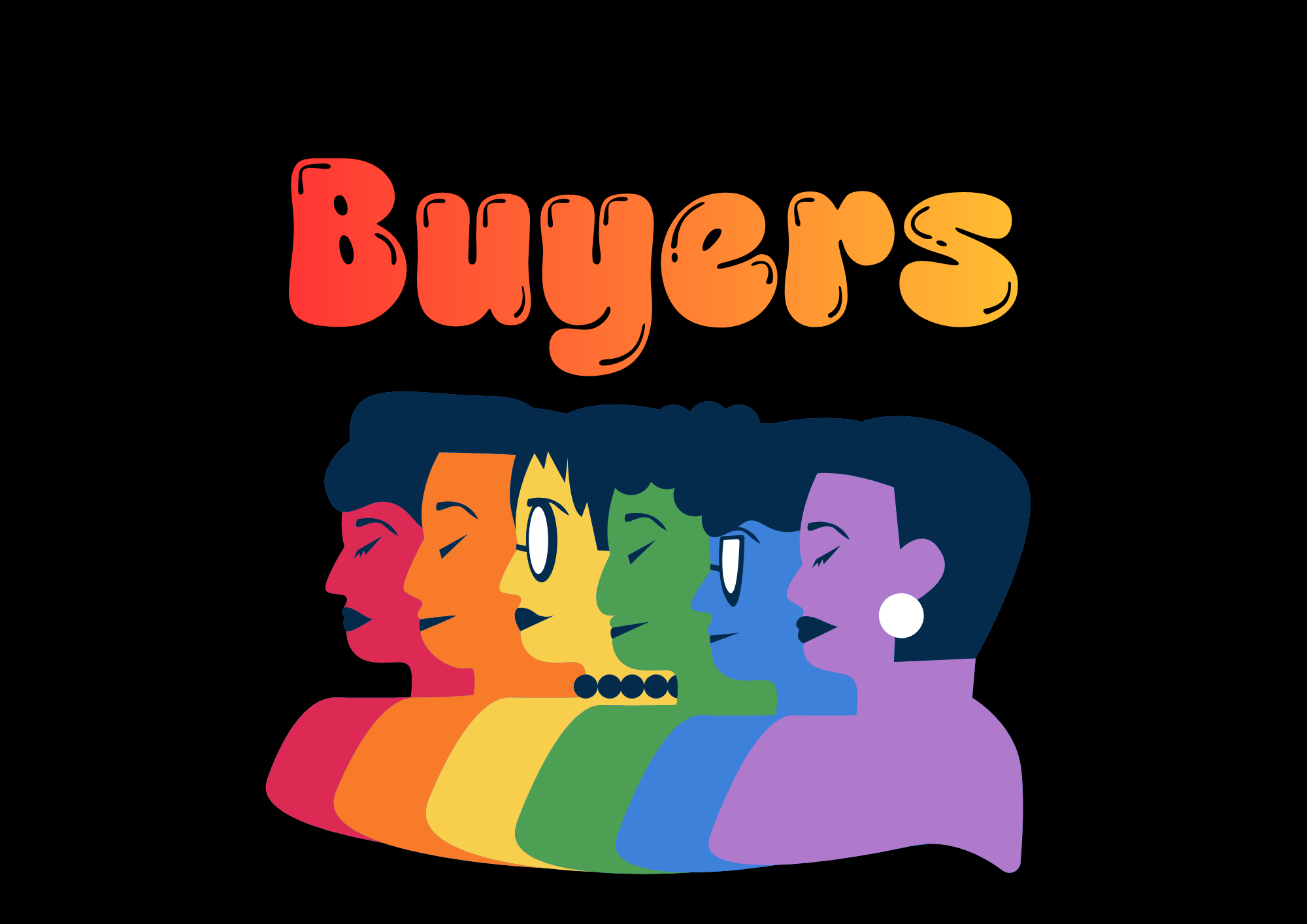 Colorful illustration of six women's faces in profile, each with a different skin tone and hairstyle, arranged in a row with the word "Buyers" in large, gradient-colored letters above them. The background is black.