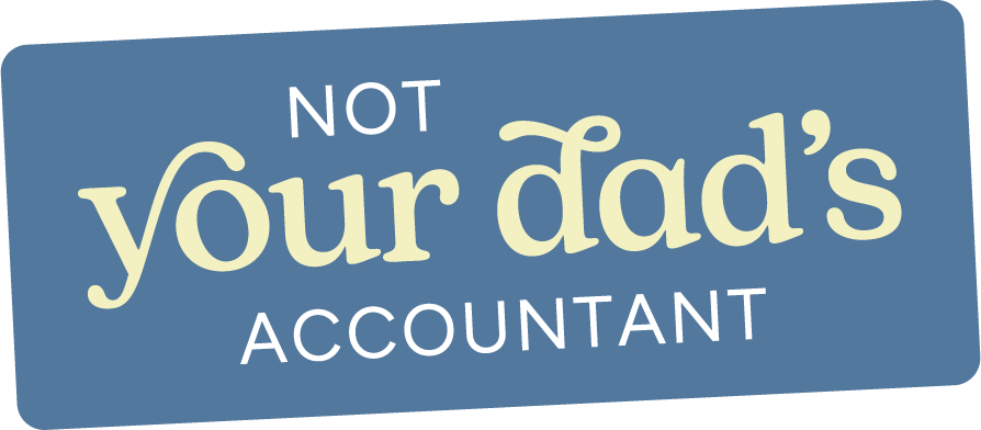 Sign that reads "Not your dad's accountant" with a blue background and white and beige text.