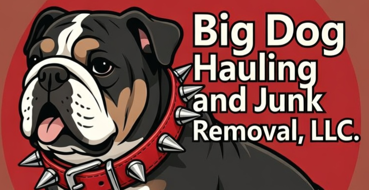 Illustration of a large bulldog with a spiked red collar, next to text that reads 'Big Dog Hauling and Junk Removal, LLC' in bold white letters.