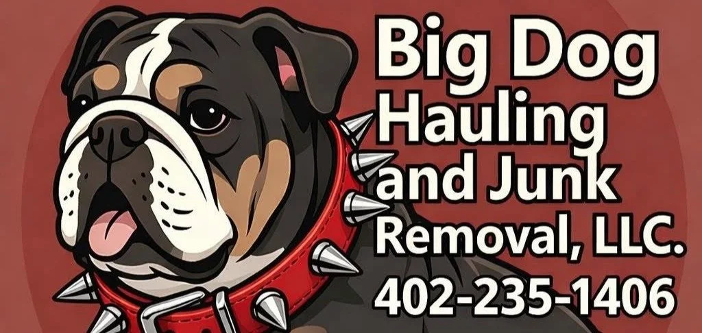 Illustration of a bulldog wearing a red collar with spikes, alongside text for Big Dog Hauling and Junk Removal LLC, including the phone number 402-235-1406.
