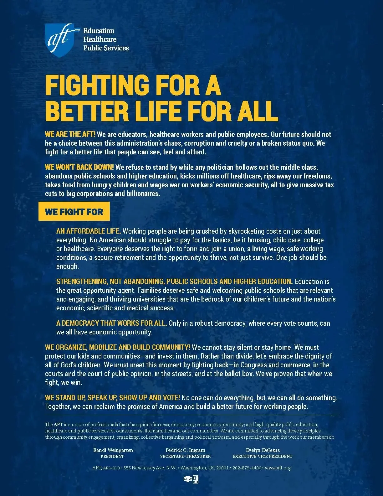 A flyer with a blue background and yellow text promoting workers' rights and public services. It emphasizes fighting for a better life for all, affordable living, strengthening public education, democracy, community organization, and voting, with messages about standing up and advocating for working people.