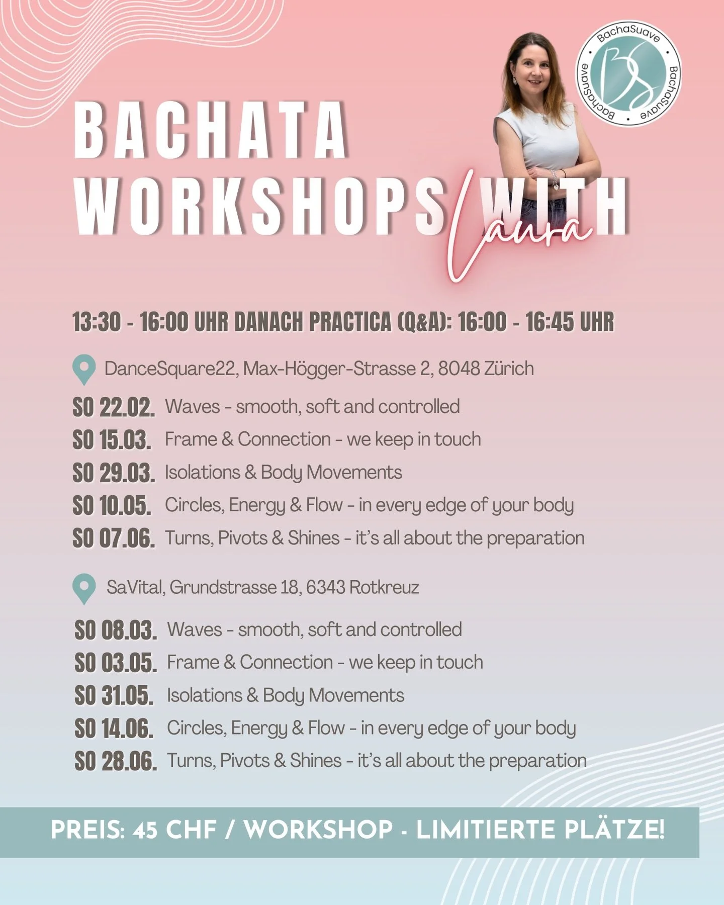 Bachata Workshop-Series mit Laura✨

In diesen Workshops tauchen wir tief in die Bachata Sensual Technik ein und nehmen uns einen ganzen Nachmittag Zeit ⏰ f&uuml;r die Details. 

Wir fokussieren auf die K&ouml;rperbewegung, die Connection und das Roll