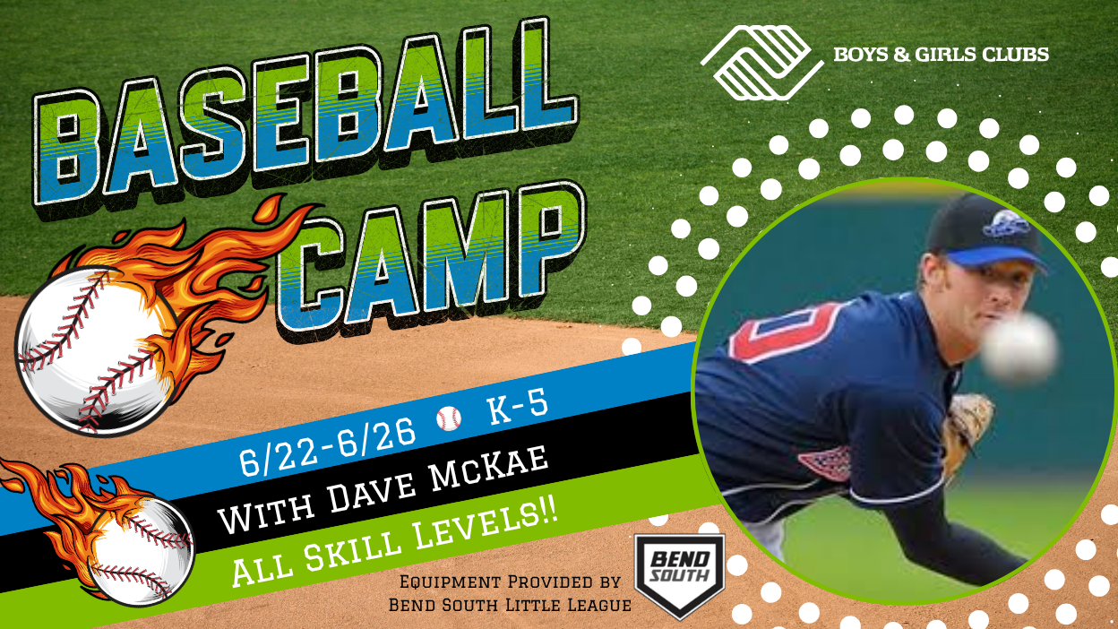 Boys & Girls Clubs of Bend to host first-ever Baseball Skills Camp