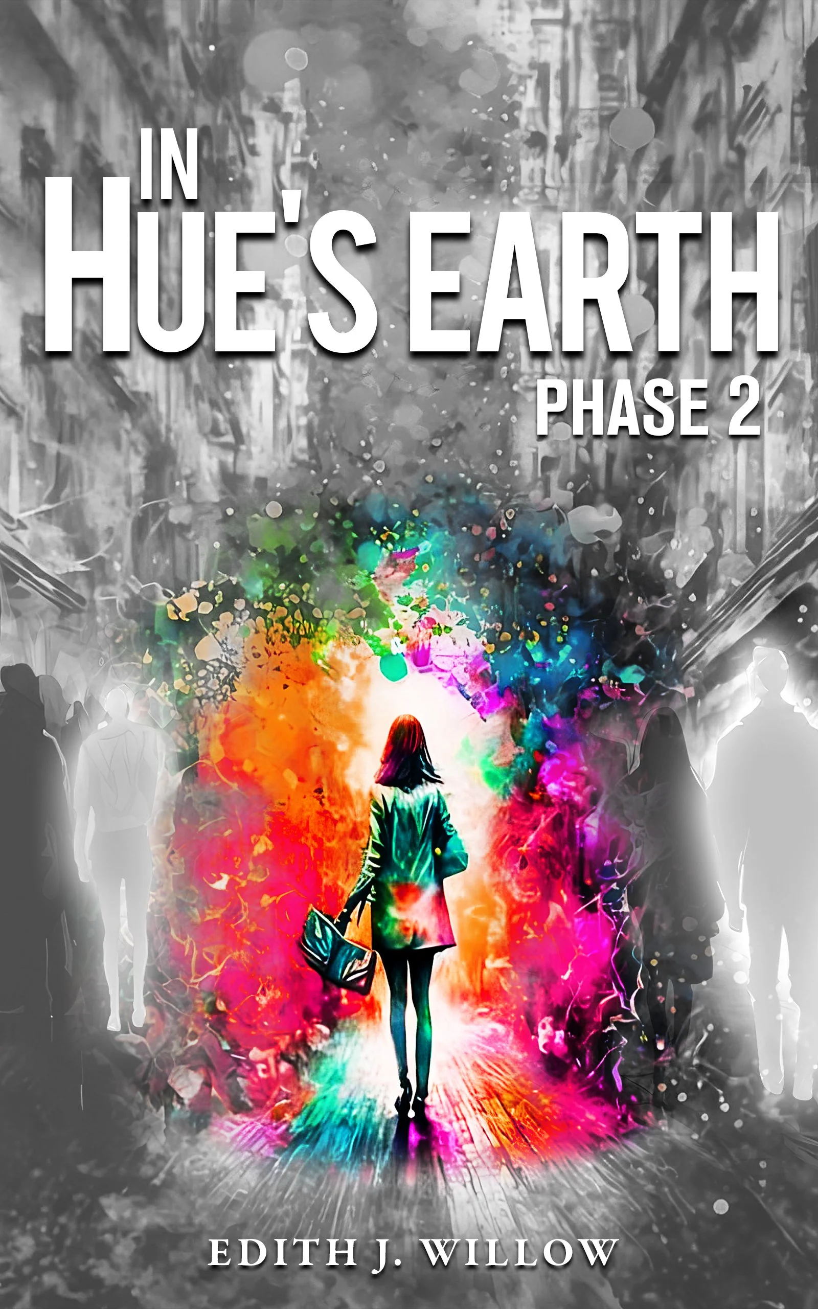 In Hue's Earth: Phase 2 (e-Book)