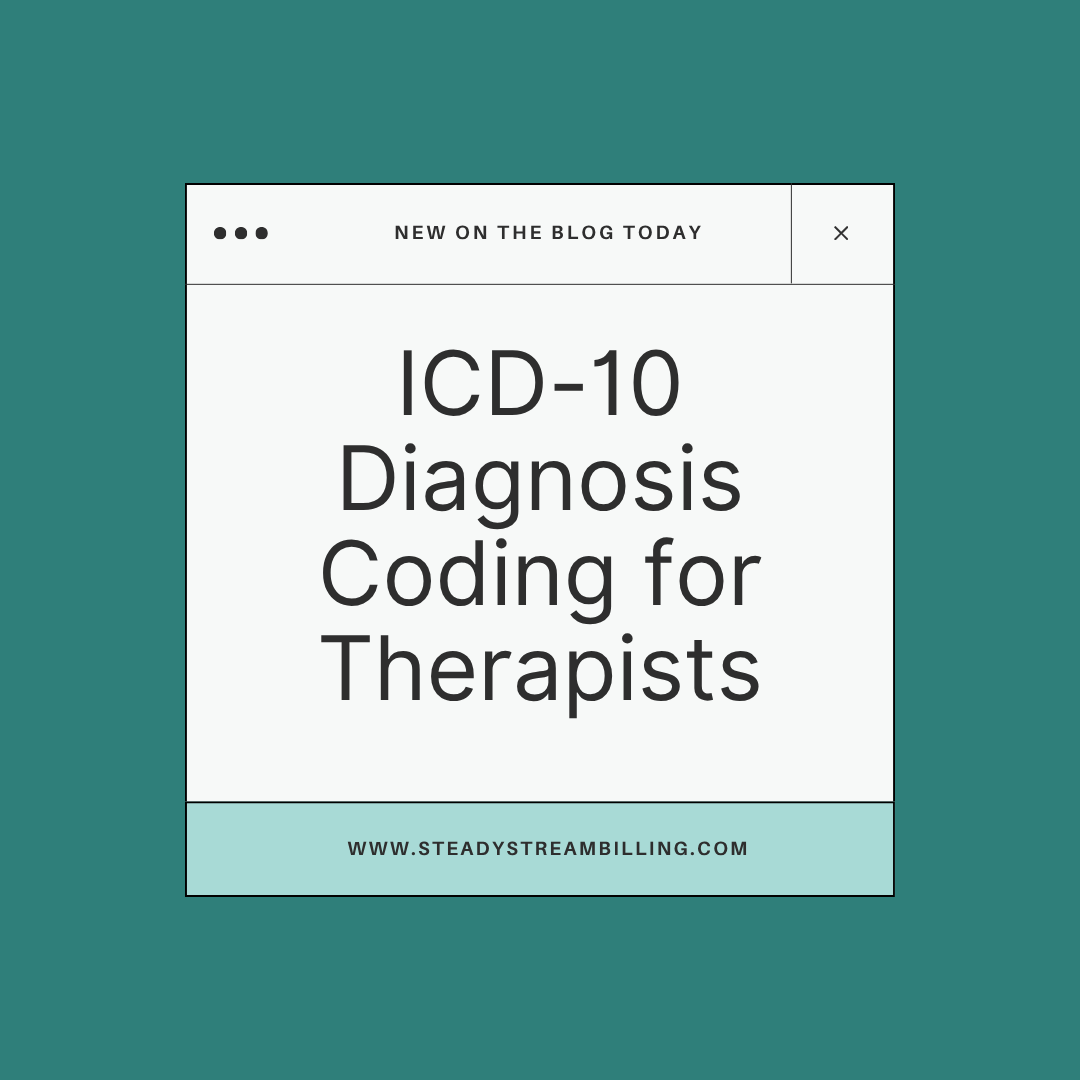 ICD-10 Diagnosis Coding for Therapists