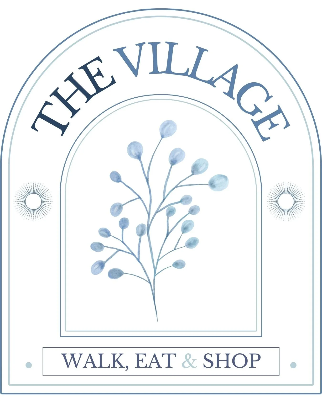 A promotional poster with the words 'THE VILLAGE' at the top, a watercolor illustration of a plant, and the phrase 'WALK, EAT & SHOP' at the bottom.