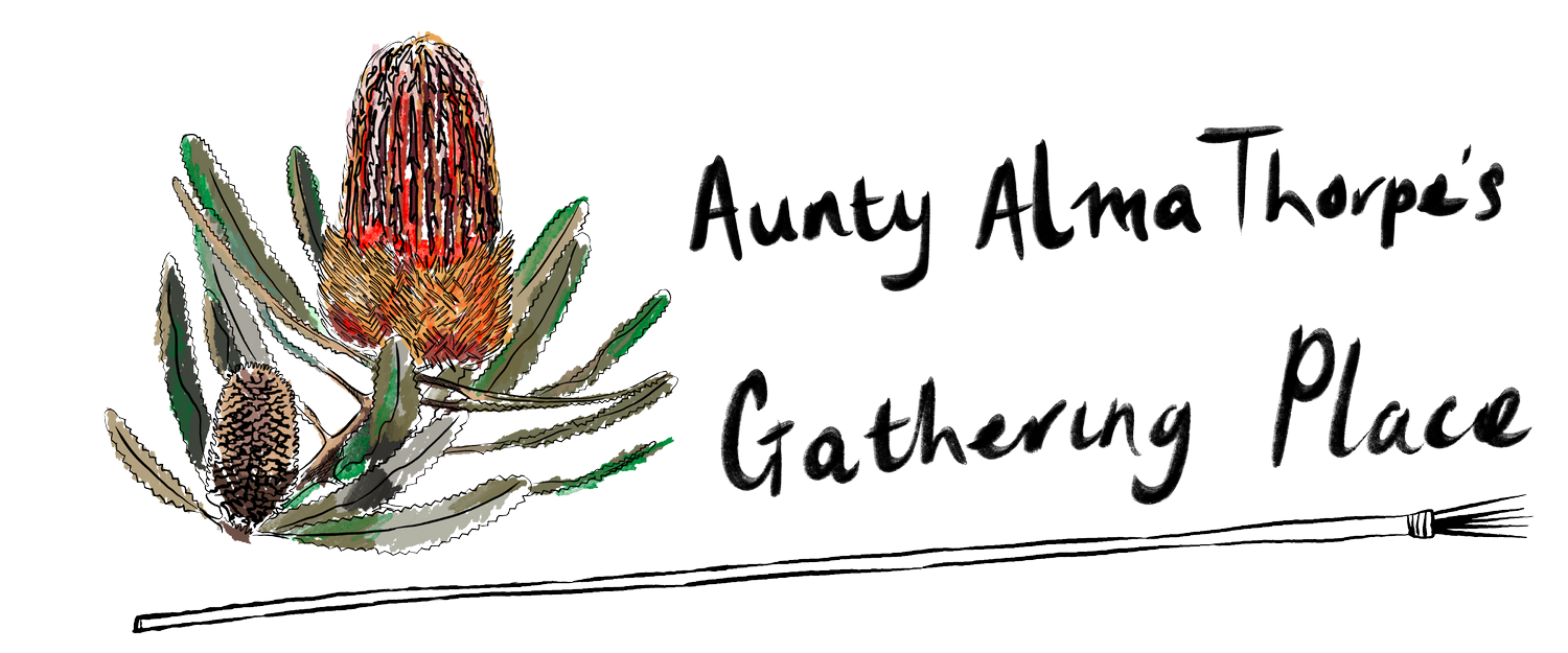 Aunty Alma Thorpe's Gathering Place