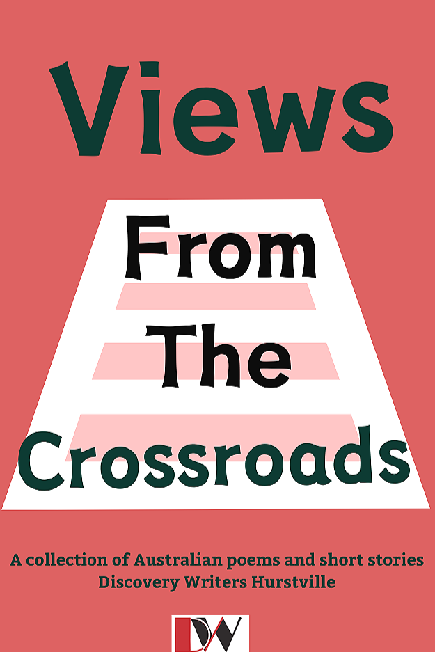 Book cover titled 'Views From The Crossroads,' collection of Australian poems and short stories.