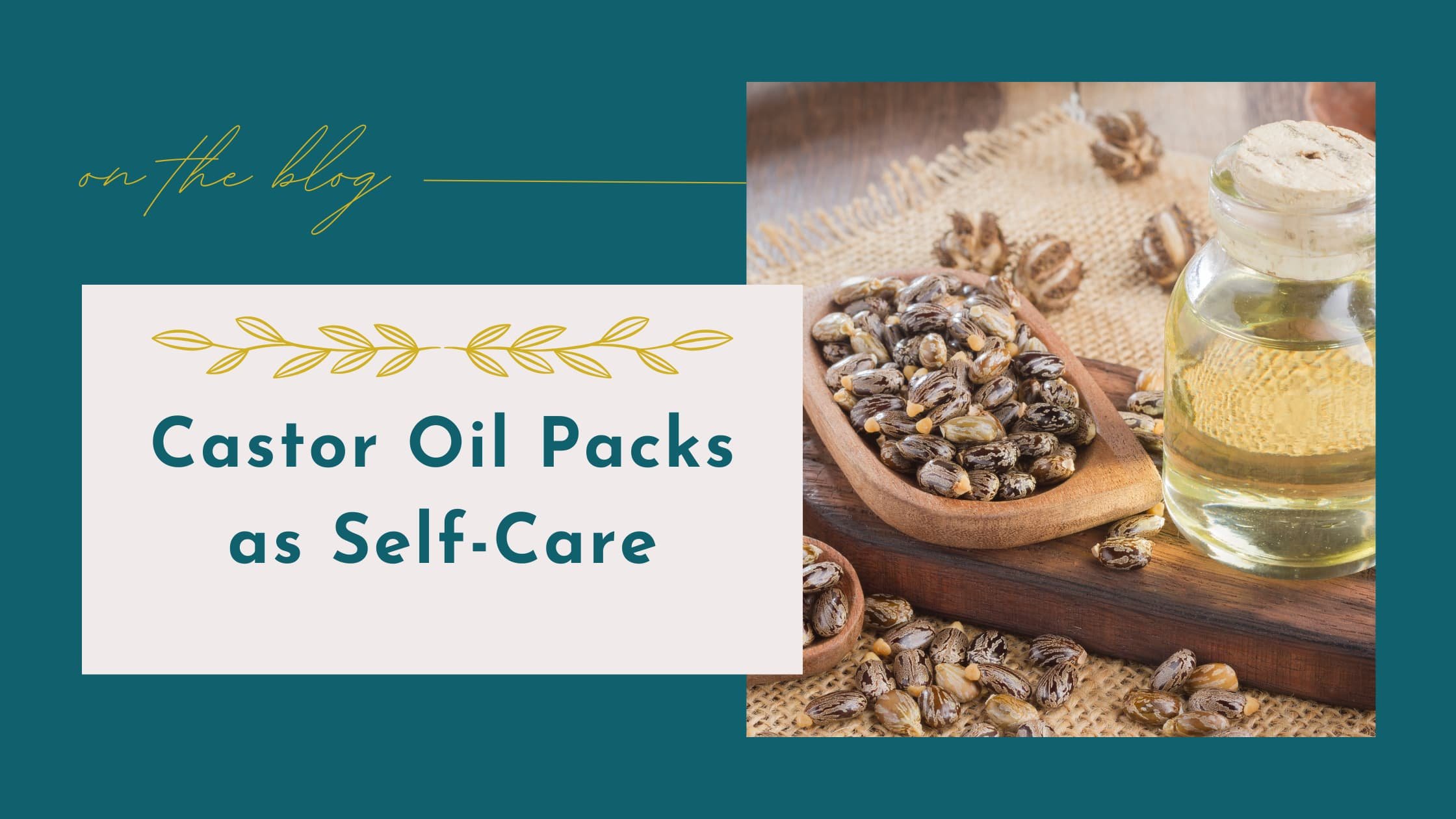 Castor Oil Packs as Self-Care