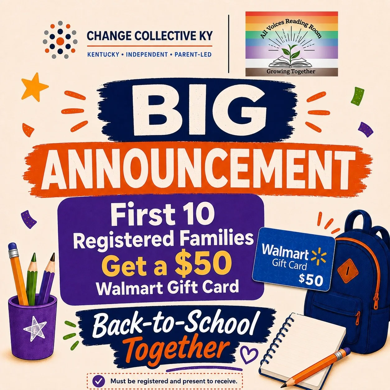 📣🎒 BIG ANNOUNCEMENT!

The first 10 registered families who attend will receive a $50 Walmart gift card for back-to-school needs! 🎉💛

📅 August 16
📍 All Voices Reading Room
🎟️ FREE&mdash;register soon!

✅ One per family
✅ Must be registered and 