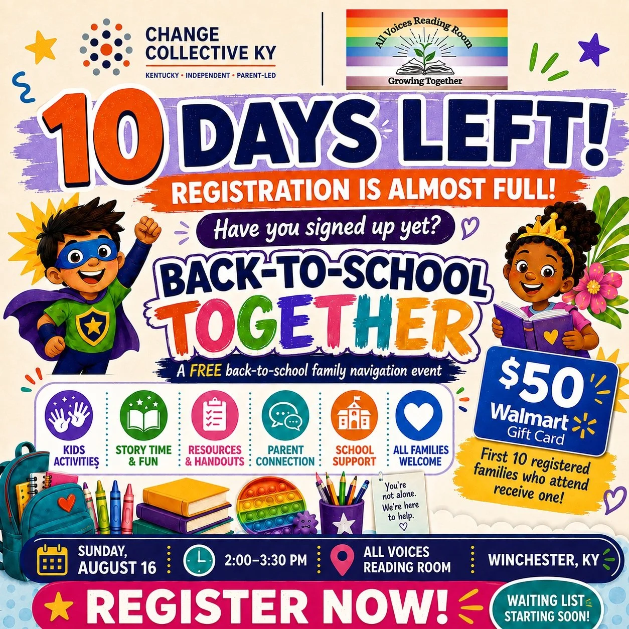 🎉🎒 10 DAYS LEFT!

Back-to-School Together is almost full! 💛

📚 Kids&rsquo; activities
💬 Parent support
🎁 $50 Walmart gift cards for the first 10 registered families who attend

📅 Aug. 16 | 2:00&ndash;3:30 PM
📍 All Voices Reading Room

⚠️ Wait