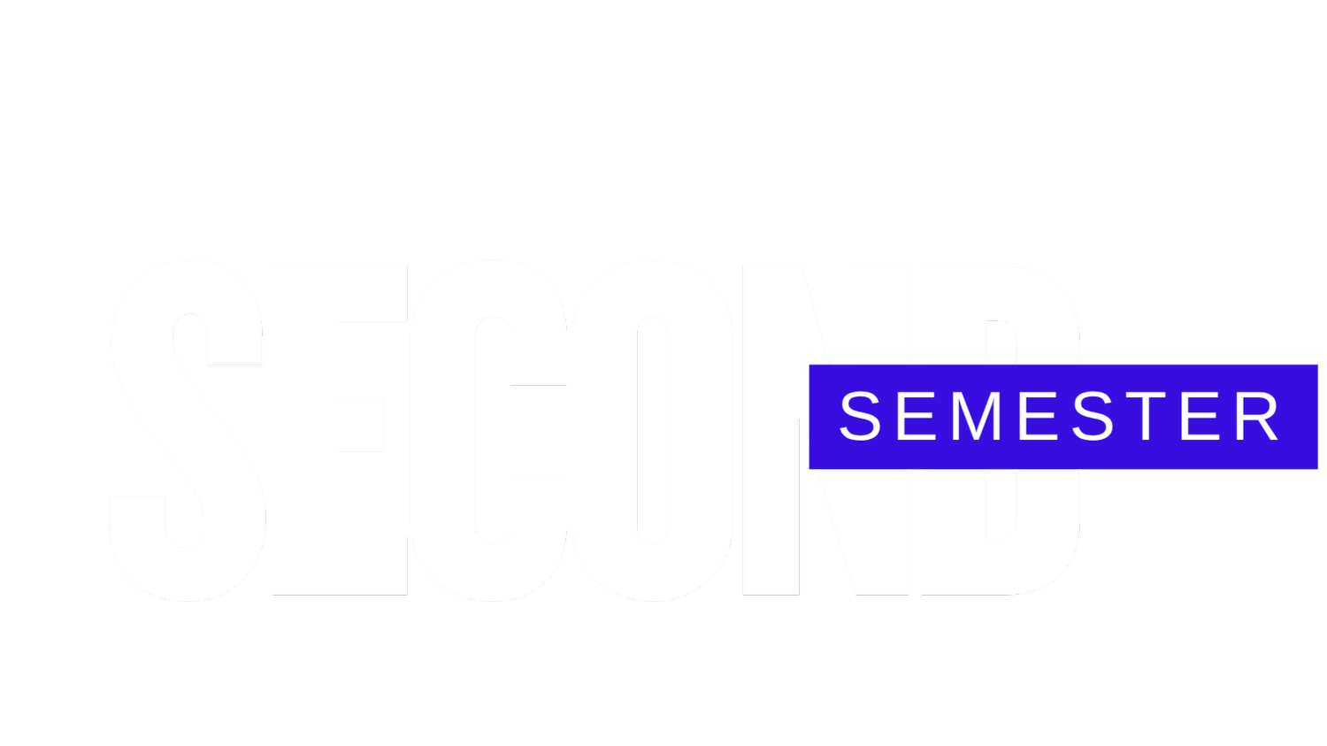 SECOND SEMESTER