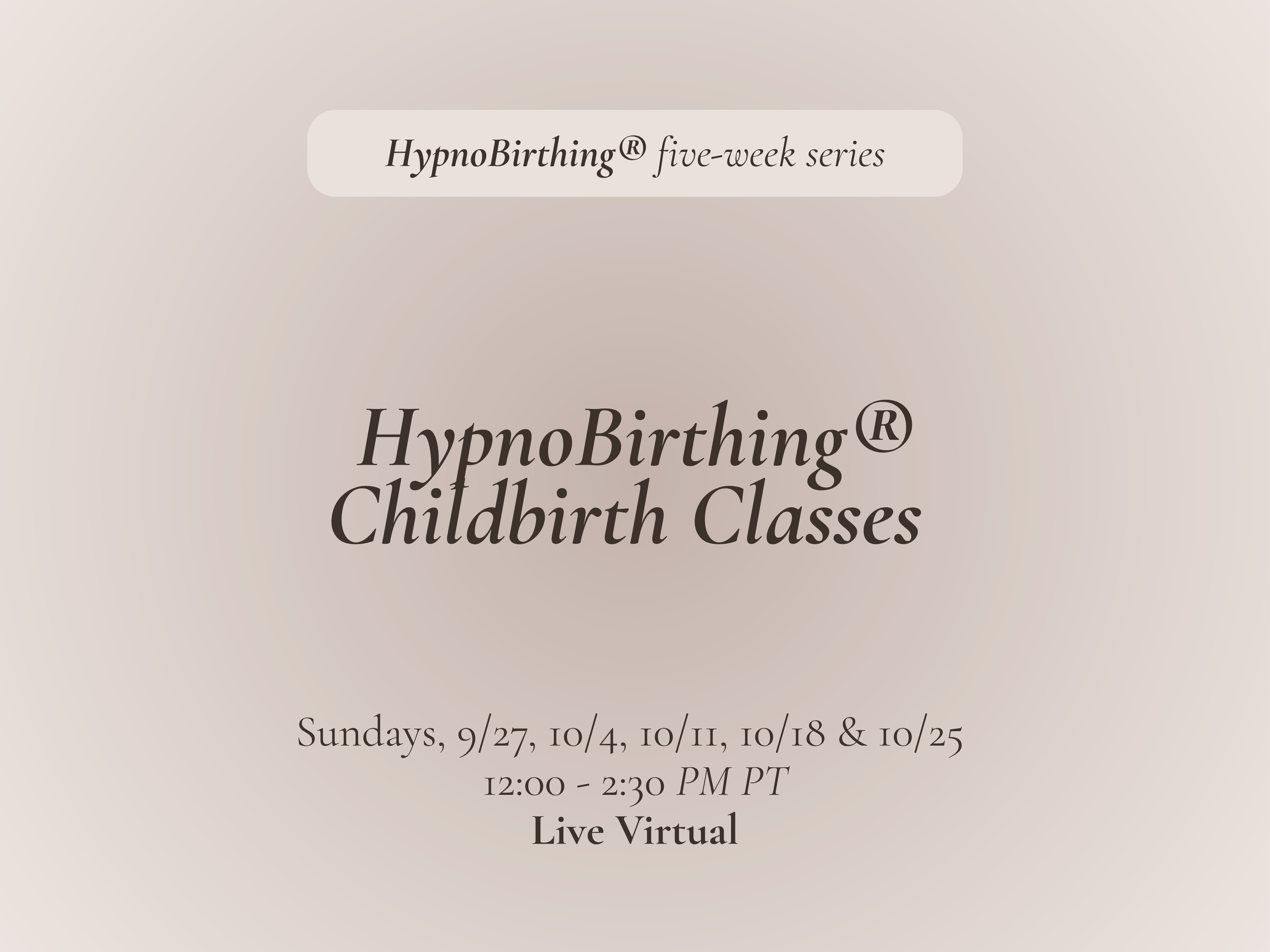 HypnoBirthing® Childbirth Class | 5-Week Live Virtual Series