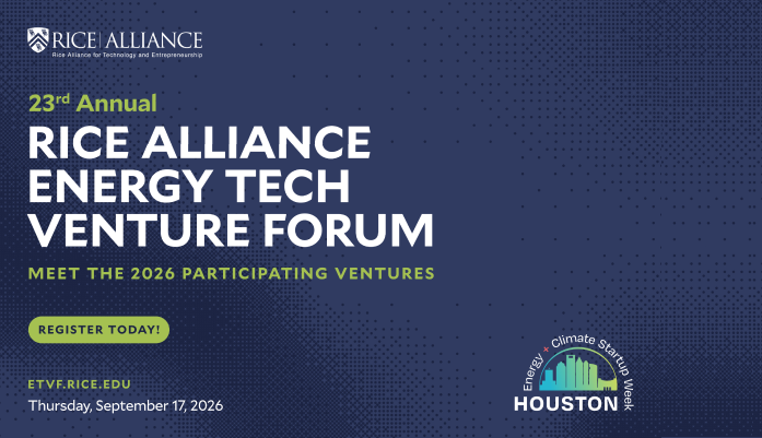 RICE Alliance | Energy Tech Venture Forum