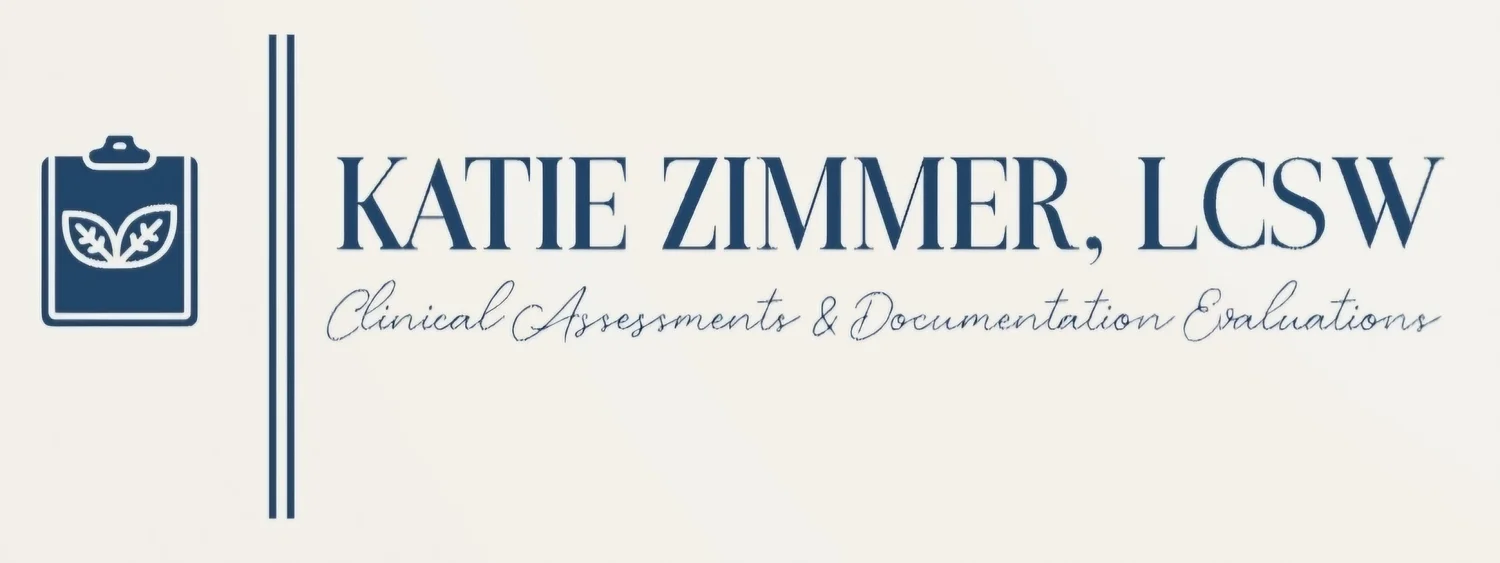Katie Zimmer, LCSW | Clinical Assessments &amp; Documentation Evaluations